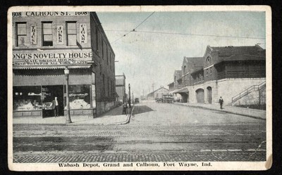 Wabash Depot, Grand and Calhoun, Fort Wayne, Ind.