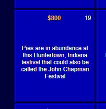 2017 Jeopardy question - pies in abundance