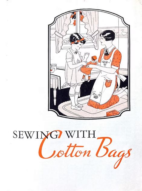 1937 Sewing With Cotton Bags brochure